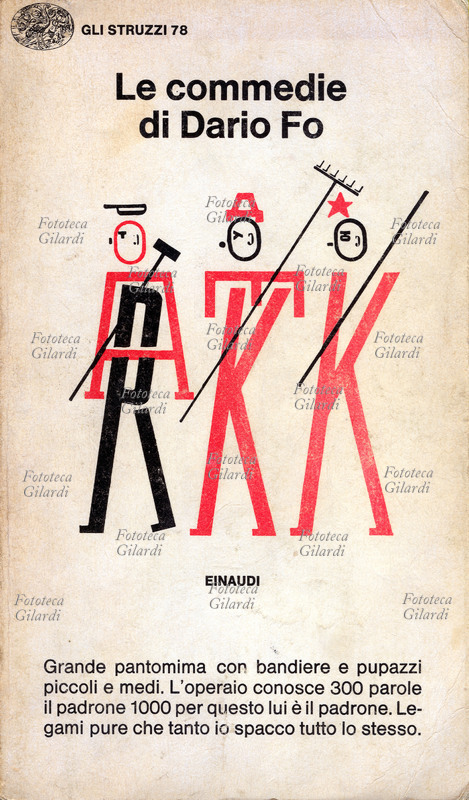 Dario FO (24 marzo 1926 – 13 ottobre 2016), drammaturgo, attore, regista, scrittore, autore, illustratore, pittore, scenografo, attivista e comico italiano, premio Nobel per la letteratura 1997. Copertina de \