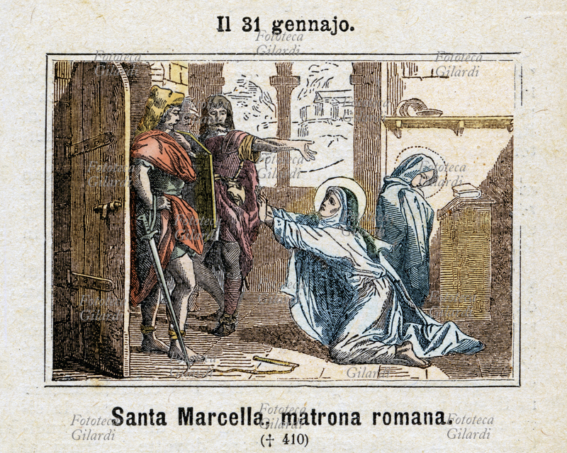 SANTA MARCELLA (330 circa - 410) matrona romana che, rimasta vedova, si dedicò alla preghiera e costituì una comunità religiosa femminile nel suo palazzo sull\