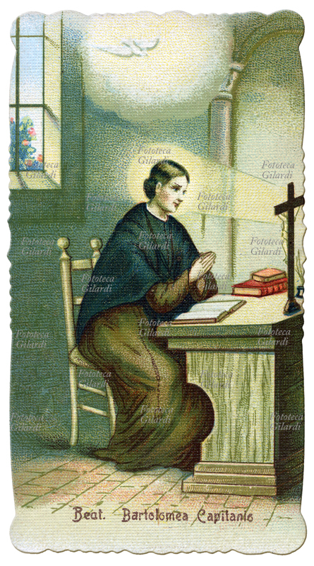 Bartolomea CAPITANIO (1807-1833) founder of the Sisters of Charity or the Child Mary began the work in 1832 along with compatriot Vincenza Gerosa, turning in a hospital villa inherited from Vincenza. Festival 26/07. She was beatified in 1926 and canonized in 1950.