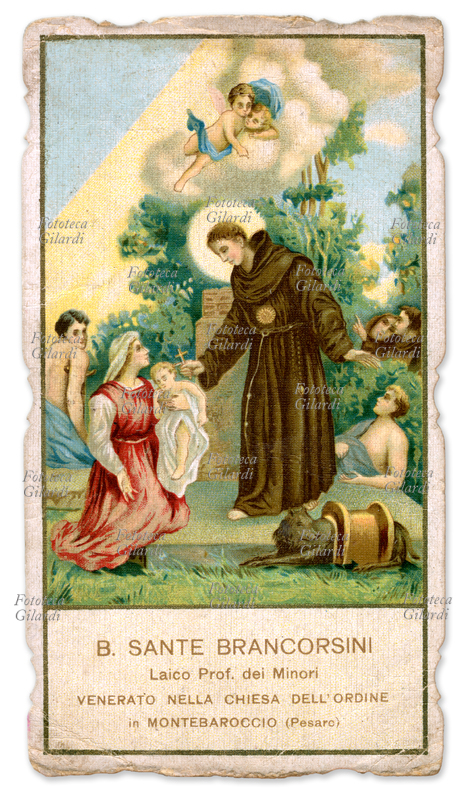 BEATO SANTE BRANCOSINI (1343-1394) Laico Prof. dei Minori, venerato nella chiesa dell\