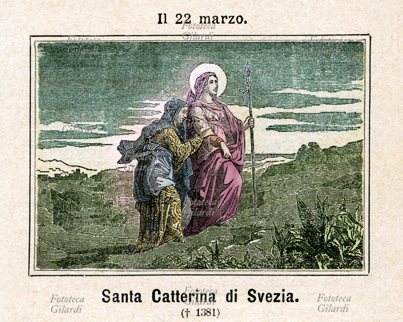 SANTA CATERINA DI SVEZIA Vergine (al secolo Catarina Ulfsdotter, 1331 - 24 marzo 1381), religiosa svedese dell\