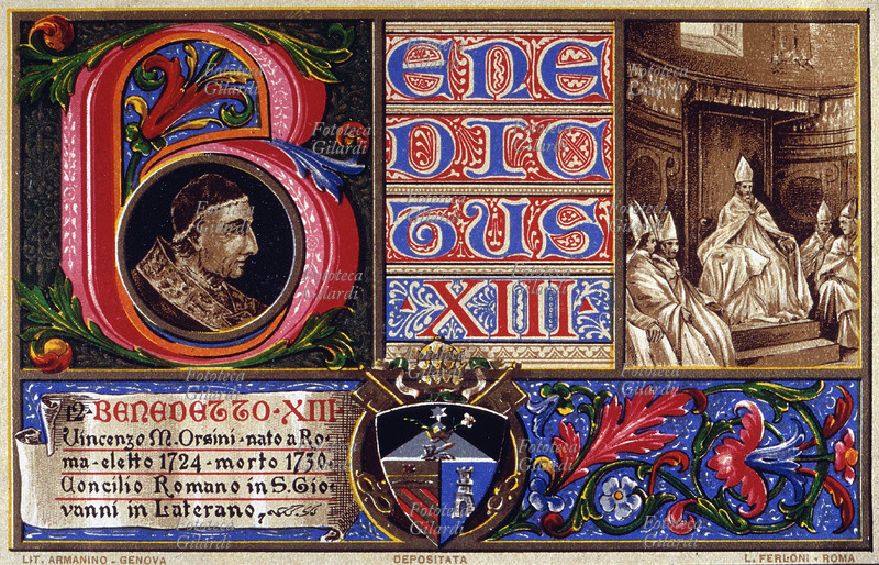 PAPA BENEDETTO XIII (1649-1730), al secolo Pietro Francesco (in religione Vincenzo Maria) Orsini, nato a Roma, eletto nel 1724. Durante la sua reggenza istituì il Concilio Romano in San Giovanni in Laterano. Cartolina cromolitografica n. 12 dalla \