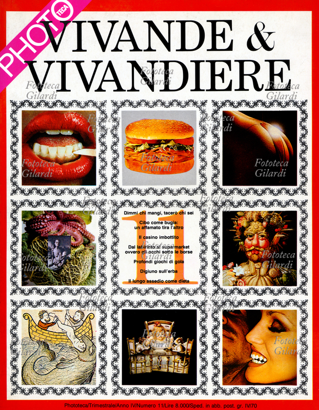 PHOTOTECA "Vivande & vivandiere", copertina della monografia dedicata alle immagini del cibo e della gola. Fra gli strilli: "Dimmi chi mangi, tacerò chi sei", "Profondi giochi di gola", "Il lungo assedio come dieta". Volume della collana di monografie sui grandi temi della raffigurazione diretta da Ando Gilardi e Roberta Clerici, pubblicata con cadenza trimestrale su progetto grafico di Giancarlo Iliprandi. Anno IV, n. 11, Milano, giugno 1983.La rivista originale è in vendita qui.Questa immagine è inclusa nella serie di cartoline in vendita qui. PRODOTTI CORRELATI: Officina Phototeca, storia della memorabile esperienza editoriale dalle voci dei protagonisti. Video-racconto di Giuliano Grasso, il DVD in vendita qui.