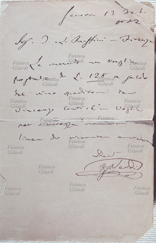 VINO Giuseppe Verdi (10 ottobre 1813 – 27 gennaio 1901), scrive al vinaio Ruffini di Firenze per pagare una fattura di Lire 128 per fornitura di vino. Genova, 13 settembre 1882.