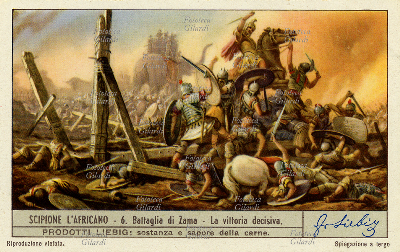 SECONDA GUERRA PUNICA Battaglia di Zama - La vittoria decisiva. Publio Cornelio Scipione Africano Maggiore (236 a.C.  183 a.C.), politico e militare romano, patrizio appartenente alla Gens Cornelia, sconfisse definitivamente il condottiero cartaginese Annibale vincendo la battaglia di Zama nel 202 a.C.. PRODOTTI LIEBIG: sostanza e sapore della carne. Cromolitografia, figurina Liebig della serie "Scipione l\
