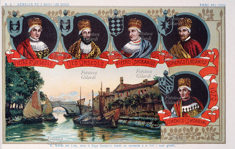 VENEZIA ed i suoi 120 Dogi - Anni 991-1070. Pietro II Orseolo (961 – 1009), 26° Doge della Repubblica di Venezia dal 991, al 1009. Oto Orseolo (993 – 1032), 27° Doge dal 1009 alla deposizione nel 1026. Pietro Centranigo (? – dopo il 1032), 28° Doge dal 1026 alla deposizione nel 1030. Domenico Flabanico (? – 1041), 29° Doge dal 1032 al 1043. Domenico Contarini (? – 1071), 30° Doge dal 1043 al 1071. Sullo sfondo: S. Nicolò del Lido, dove il Doge Contarini fondò il convento in cui finì i suoi giorni. Cartolina postale n. 6 di una serie cromolitografica, Venezia 1904 circa.