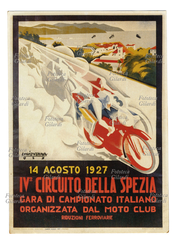 MOTOCICLISMO 4° Circuito di La Spezia, 14 agosto 1927, Gara di Campionato Italiano, organizzata dal Moto Club. Cartolina con manifesto di Lucio Venna (Giuseppe Landsmann, 28 dicembre 1897 – 4 settembre 1974), Italia 1927.