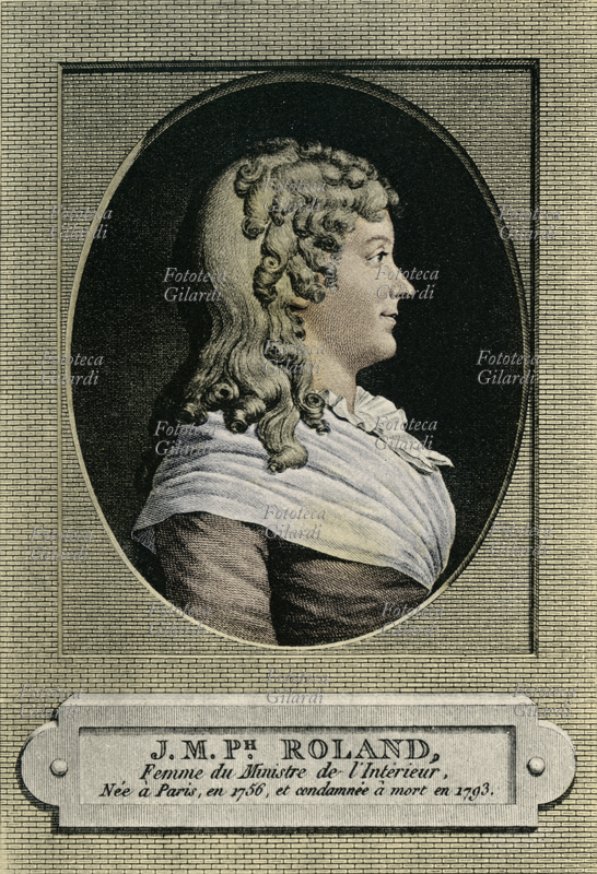 Marie-Jeanne ROLAND de la Platière (17 marzo 1754 - 8 novembre 1793), viscontessa consorte, nata Manon Philipon in una famiglia della piccola borghesia di Parigi, moglie e consigliera di Jean-Marie Roland visconte de la Platière (1734-1793), ispettore delle manifatture ed economista sotto Luigi XVI, poi Ministro dell\