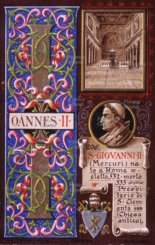 Pope John II (470? -535), Aka Mercury Proietto, born in Rome, elected in 532. Presbytery of San Clemente (the early Church). It was the first Pope to change its name after the election, as that of a pagan deity appeared hardly appropriate to the task. Postcard chromolithographic n. 206 from the \