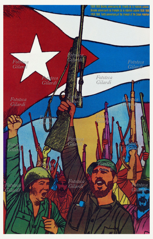 CUBA 1959-1969 Manifesto for the tenth anniversary of the Victoria of the Cuban Revolution. Fidel Castro is represented along with the combatants in a moment of esultazione while they raise the guns, behind waves a great Cuban flag. Fidel Alejandro Castro Ruz (1926 -)