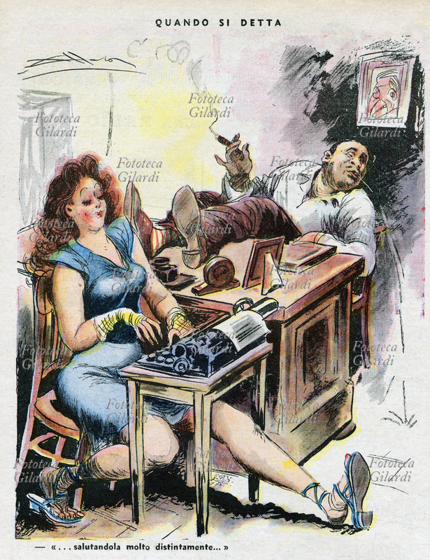 CARICATURA "Quando si detta: - ... salutandola molto distintamente...". Il capo ufficio con i piedi sulla scrivania, fumando e sputando in terra, detta alla segretaria una lettera, la vignetta ironizza sul contrasto tra le formule formali e la natura rozza e maleducata dello scrivente. Caricatura dal settimanale satirico "Il Travaso", numero del 4 giugno 1950