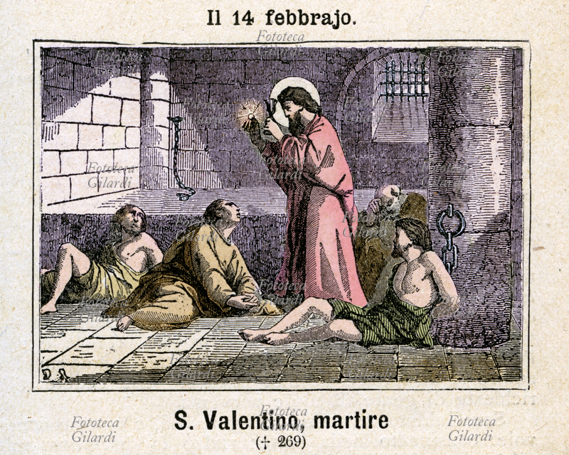 San VALENTINO (176 circa – Roma, 14 febbraio 273) Vescovo di Terni e Martire. Secondo la tradizione, morì per decapitazione sotto Aureliano, a 97 anni, dopo tortura. Fu imprigionato per avere unito in matrimonio la giovane cristiana Serapia e il legionario romano Sabino, pagano, che aveva chiesto con urgenza il battesimo per potersi unire alla innamorata, gravemente malata; i due erano spirati insieme subito dopo la celebrazione. Per questo episodio il santo è venerato quale patrono degli innamorati, ma lo è anche degli epilettici. È commemorato il 14 febbraio, giorno della morte (Dies Natalis, nascita al cielo), che talvolta viene riferita nell\