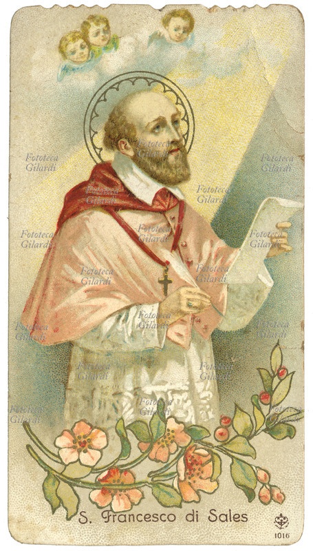 SAN FRANCESCO DI SALES (1567-1622) teologo e mistico francese, una delle grandi figure della Controriforma. Arcivescovo di Ginevra cooperò con Santa Francesca Giovanna di Chantal a fondare l\