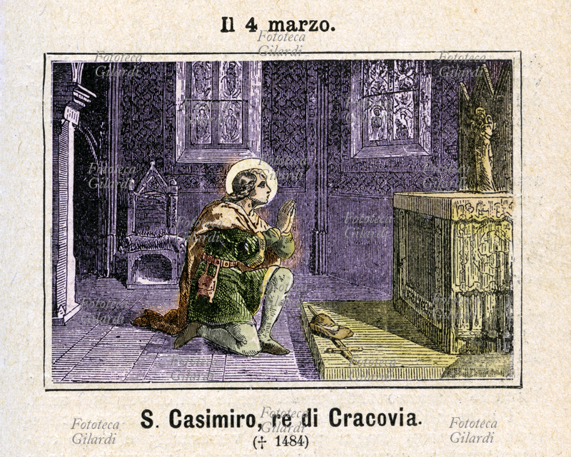 San CASIMIRO (3 ottobre 1458 - 4 marzo 1484) Principe di Cracovia e Granduca di Lituania, venerato come santo patrono della Polonia e della Lituania dalla Chiesa cattolica. Terzogenito di re Casimiro IV, dimostrò fin da giovanissimo una grande devozione alla Vergine e una predisposizione ad occuparsi più dei bisogni del suo popolo che delle vicende belliche del suo regno; nel periodo in cui tenne la reggenza governò con saggezza e giustizia. Morì di una tubercolosi contratta forse per la debolezza del fisico, logorato dalle veglie e dai digiuni. Commemorazione il 4 marzo, giorno della morte (Dies Natalis, nascita al cielo). Incisione colorata, Italia 1886