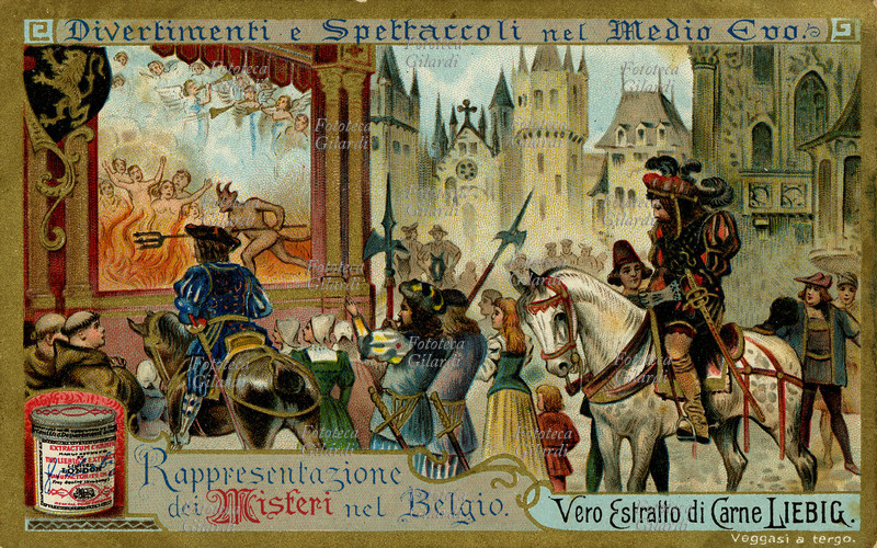 MEDIOEVO Rappresentazione dei Misteri nel Belgio. (5) Cromolitografia, figurina Liebig: \