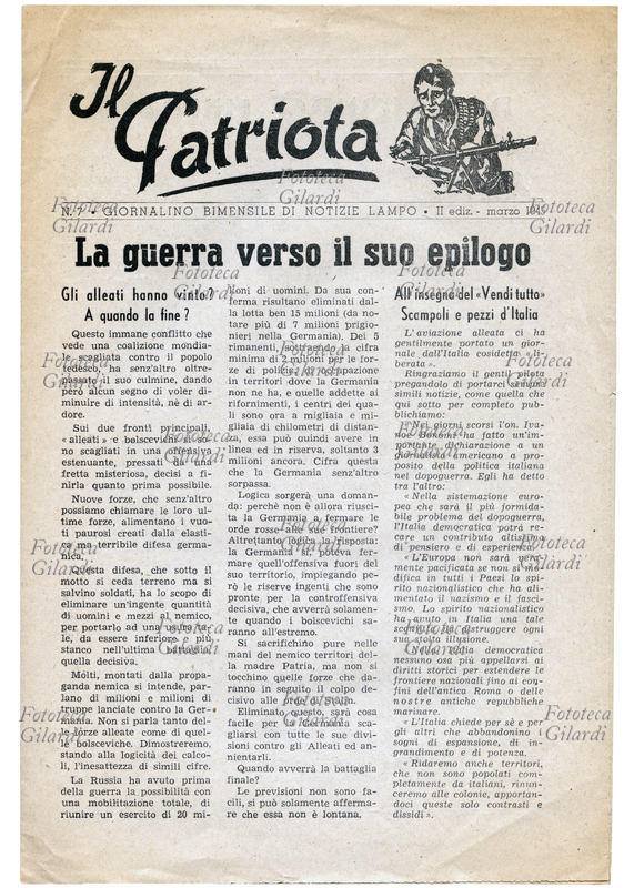 PROPAGANDA Copertina di opuscolo fascista diffuso tra le formazioni partigiane allo scopo di confondere le idee (guerra psicologica). "Il Patriota, n. 7 - Giornalino bimensile di notizie lampo" (vedi retro in #39282). Italia, II edizione marzo 1945