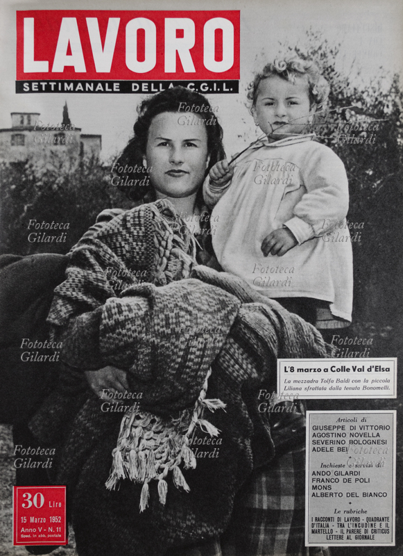LAVORO Negli strilli: articoli di Giuseppe Di Vittorio (1892 - 1957), Agostino Novella (1905 – 1974), Severino Bolognesi (1895 – 1985), Adele Bei (1904 – 1976); inchieste e servizi di Ando Gilardi (1921 - 2012) #andogilardi, Franco De Poli (1923 - 2000), Mons, Alberto Del Bianco; le rubriche \
