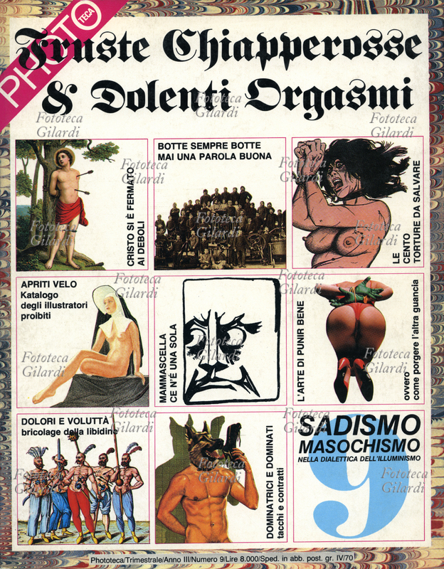 PHOTOTECA "Fruste, chiapperosse & dolenti orgasmi", copertina della monografia dedicata alle immagini del sadismo-masochismo nella dialettica dell\