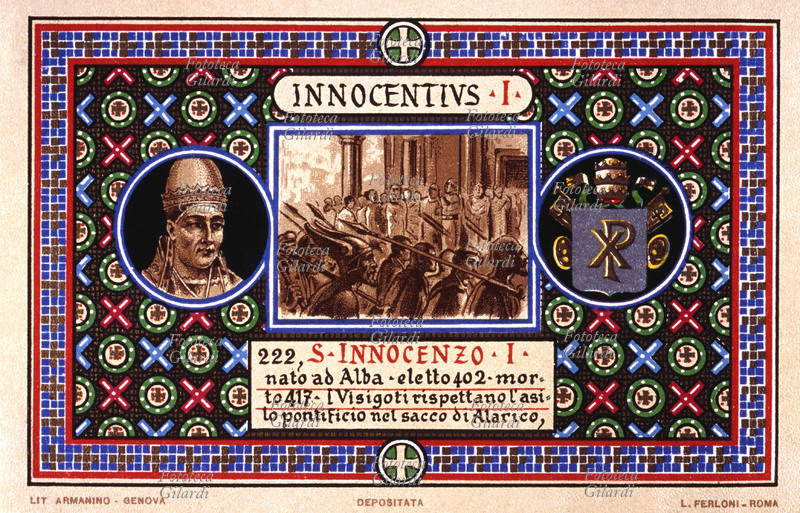 PAPA SAN INNOCENZO I (?-417), nato ad Alba, eletto nel 402. I Visigoti rispettano l\