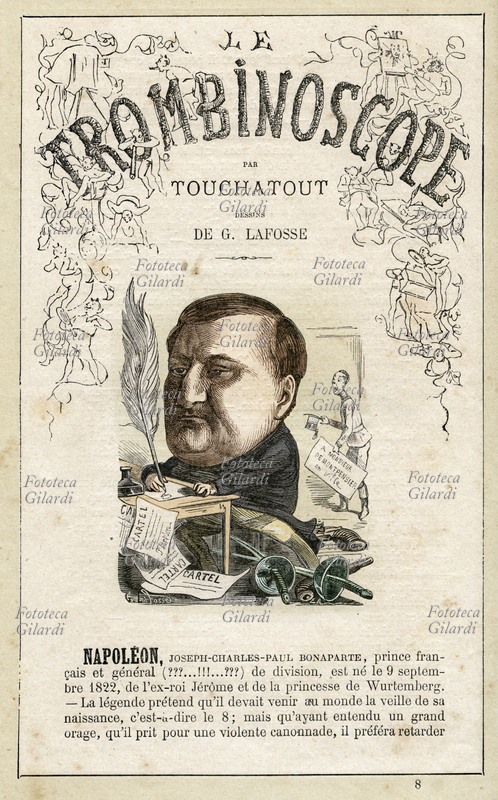 NAPOLEON Joseph Charles Bonaparte said Jerome (Jérôme) or Plon Plon (1822-1891), French general and prince of the Kingdom of Westphalia, cousin of Emperor Louis-Napoleon. Caricature of Georges Lafosse (1844-1880) from "The Trombinoscope" political satirical magazine of Léon-Charles Bienvenu, said Touchatout (1835 -1910); Monograph No. 8, Paris, XIX century