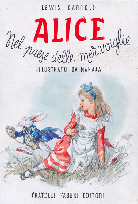 MARAJA COPERTINA ALICE NEL PAESE DELLE MERAVIGLIE MARAJA COPERTINA ALICE NEL PAESE DELLE MERAVIGLIE