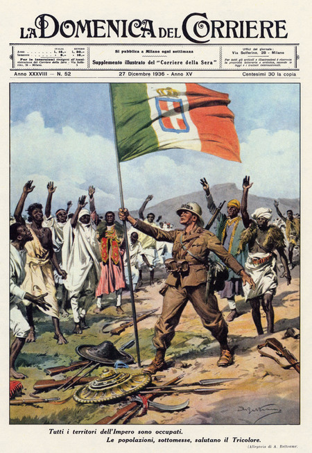 AFRICA ORIENTALE ITALIANA CONQUISTA DELL IMPERO DOMENICA DEL CORRIERE 1936 AFRICA ORIENTALE ITALIANA CONQUISTA DELL IMPERO DOMENICA DEL CORRIERE 1936