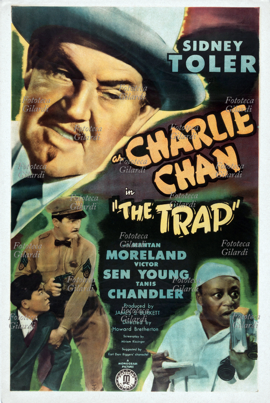 CINEMA "Charlie Chan in trappola" (The Trap) manifesto per il film giallo di Howard Bretherton (13 febbraio 1890 – 12 aprile 1969), il ventiduesimo e ultimo con Sidney Toler (28 aprile 1874 – 12 febbraio 1947) nei panni del sagace investigatore cinese ideato da Earl Derr Biggers (24 agosto 1884 – 5 aprile 1933); fra gli altri interpreti Mantan Moreland come Birmingham Brown, Victor Sen Young il "figlio numero 2", Kirk Alyn, Tanis Chandler. Stati Uniti d\