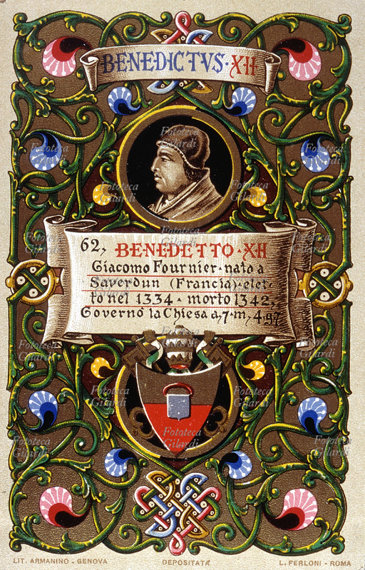 BENEDETTO XII Giacomo Fournier, nato a Saverdun (Francia), eletto nel 1334, morto nel 1342. Governò la Chiesa 7 anni, 4 mesi e 7 giorni. Da serie cromolitografica dedicata a Papa Pio X e da Lui benedetta. Roma, 1903