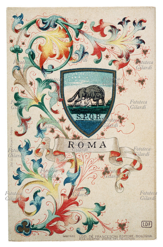 ROMA stemma della città. Lupa capitolina allatta i gemelli Romolo e Remo, al piede S.P.Q.R. Cromolitografia, Stabilimento litografico Sauer & Barigazzi, Bologna. Gaspare Lod. Dè Franceschi Editore, Bologna 1900