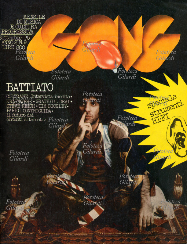 CULTURA PROGRESSIVA Copertina della rivista Gong, mensile di musica e cultura progressiva. Anno 2, n° 9. La copertina è dedicata a Battiato, la rivista contiene uno speciale strumenti ad alta fedeltà. Settembre 1975