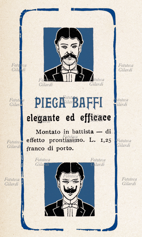 PUBBLICITÀ Piega baffi elegante ed efficace, Italia 1900 circa