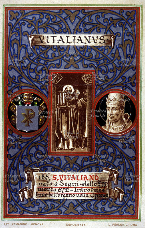 PAPA SAN VITALIANO (? – 27 gennaio 672), nato a Segni, eletto nel 657. Introdusse l\