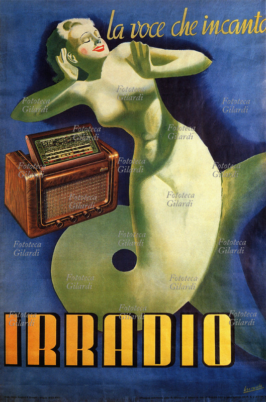 RADIO Una sirena ammaliata dalla voce di una radio nel manifesto di Gino Boccasile (14 luglio 1901 – 10 maggio 1952) per Irradio, \